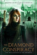 Cover: The Diamond Conspiracy (Ministry of Peculiar Occurrences, #4) - ImagineThat! Studios