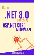 Cover: Hallo .NET 8.0: Practical ASP.NET Core Minimal API - Ilmu Data