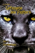 Cover: Gefangene des Panthers - Teil 1: Verr&auml;terinnen - Ju Honisch