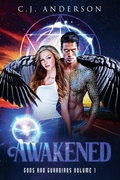 Cover: Awakened - C.J. Anderson