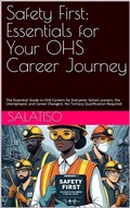Abbildung von: Safety First:  Essentials for Your OHS Career Journey - Salatiso Mdeni