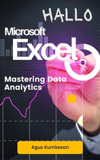 Enlarge image Cover: Hallo Microsoft Excel: Mastering Data Analytics - Ilmu Data