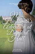 Cover: Miss Highsmith's Adventure at Danford Hall - Jeanne Johnson