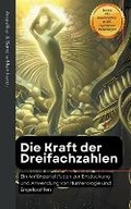 Cover: Die Kraft der Dreifachzahlen - Ein Anfaengerleitfaden zur Entdeckung und Anwendung von Numerologie und Engelszahlen - Spirituelles-Bewusstsein.net