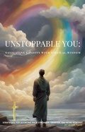 Cover: Unstoppable You: Navigating Layoffs with Biblical Wisdom - Olivia Paige