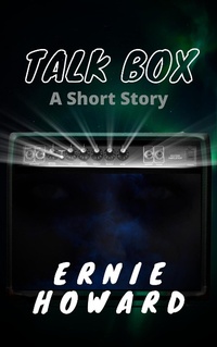 Enlarge image Cover: Talk Box - Ernie Howard