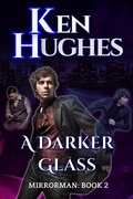 Cover: A Darker Glass - Windward Road Press