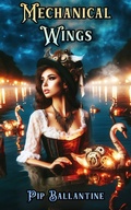 Cover: Mechanical Wings - ImagineThat! Studios