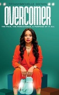 Cover: Overcomer - TiffanyMichelle Brown