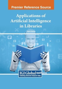 Abbildung von: Applications of Artificial Intelligence in Libraries - Information Science Publishing