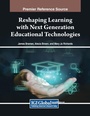 Cover: Reshaping Learning with Next Generation Educational Technologies - Information Science Publishing