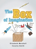Cover: The Box of Imagination - Xlibris Us