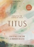 Cover: Titus - Bible Study Book with Video Access - Lifeway Press