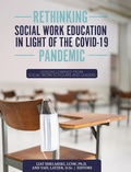 Cover: Rethinking Social Work Education in Light of the COVID-19 Pandemic - Cognella Academic Publishing