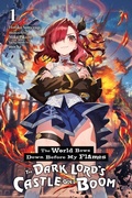 Cover: The World Bows Down Before My Flames, Vol. 1 (novel) - Yen Press