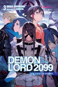 Cover: Demon Lord 2099, Vol. 3 (light novel) - Yen Press