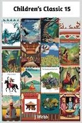 Cover: Children's Classic 15 - Story to Read LLC