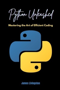 Enlarge image Cover: Python Unleashed - James Livingston
