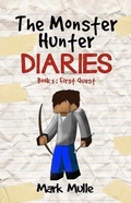 Cover: The Monster Hunter Diaries  Book 1 - Cheng Sung Wang