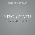 Cover: Before 13th - HarperCollins
