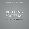 Cover: Building Material - HarperCollins