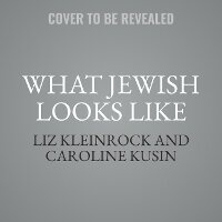 Enlarge image Cover: What Jewish Looks Like - HarperCollins
