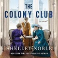 Cover: The Colony Club - HarperCollins