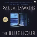 Cover: The Blue Hour - HarperCollins
