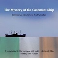 Cover: The Mystery of the Casement Ship - Spoken Realms