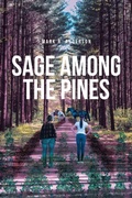 Cover: Sage among the Pines - Fulton Books