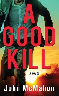 Enlarge image Cover: A Good Kill - Center Point