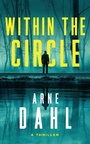 Cover: Within the Circle - Crooked Lane Books