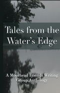 Cover: Tales from the Water's Edge - Moorhead Friends Writing Group