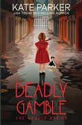 Cover: Deadly Gamble - Jdp Press
