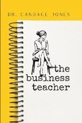 Cover: The Business Teacher - Unique Publishing House