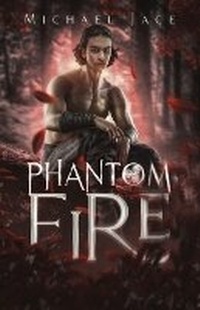 Enlarge image Cover: Phantom Fire - Crow House Press