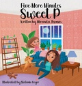 Cover: Five More Minutes Sweet P - Sun States Group, LLC