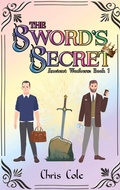 Cover: The Sword's Secret - Gold Dust Publishing, LLC