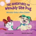 Cover: The Adventures of Wembly the Pug - DS Books, LLC