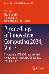 Enlarge image Cover: Proceedings of Innovative Computing 2024, Vol. 3 - Springer
