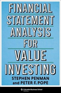 Enlarge image Cover: Financial Statement Analysis for Value Investing - Columbia University Press