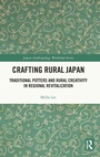 Cover: Crafting Rural Japan - Routledge