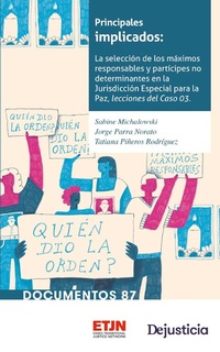 Enlarge image Cover: Principales implicados - Dejusticia