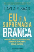 Cover: Eu e a supremacia branca - Rocco Digital