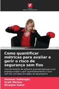 Cover: Como quantificar metricas para avaliar e gerir o risco de seguranca sem fios - Edicoes Nosso Conhecimento
