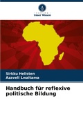 Cover: Handbuch fuer reflexive politische Bildung - Verlag Unser Wissen