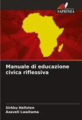 Cover: Manuale di educazione civica riflessiva - Edizioni Sapienza