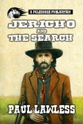 Cover: Jericho & the Search - Pale Horse Publications