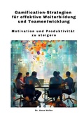 Cover: Gamification-Strategien f&uuml;r effektive Weiterbildung und Teamentwicklung - tredition