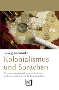 Abbildung von: Kolonialismus und Sprachen - Praesens Verlag